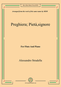 Stradella-Preghiera;Pietà,signore, for Flute and Piano