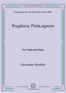Stradella-Preghiera;Pietà,signore, for Violin and Piano