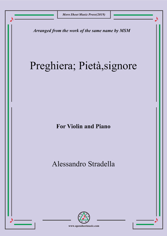 Stradella-Preghiera;Pietà,signore, for Violin and Piano