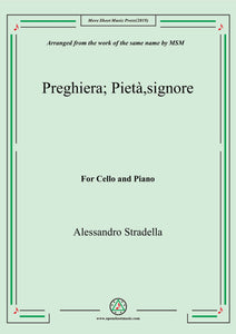 Stradella-Preghiera;Pietà,signore, for Cello and Piano