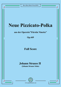 Johann Strauss II-Neue Pizzicato-Polka,Op.449,for Orchestra