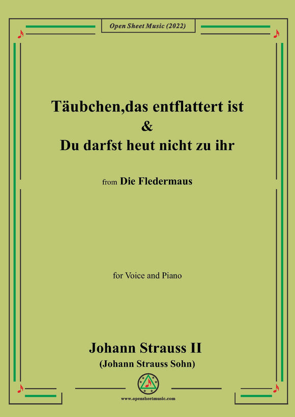 Johann Strauss II-Täubchen,das entflattert ist(No.1 Introduction)-Du darfst heut nicht zu ihr(No.1a),in C Major