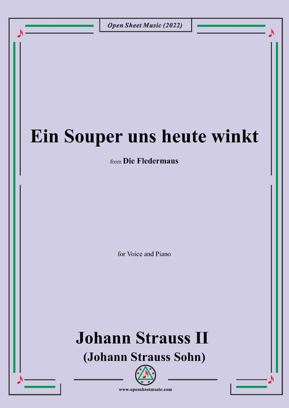 Johann Strauss II-Ein Souper uns heute winkt(No.6)