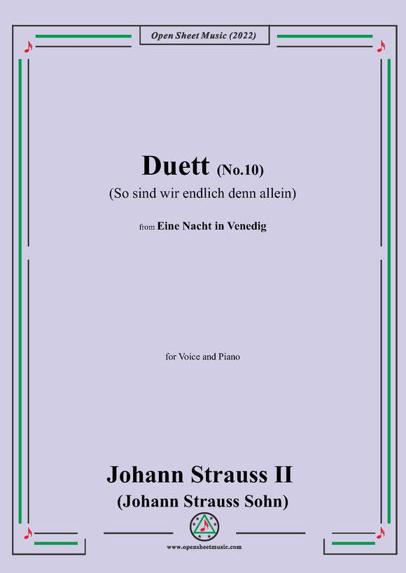 Johann Strauss II-Duett(No.10:So sind wir endlich denn allein)