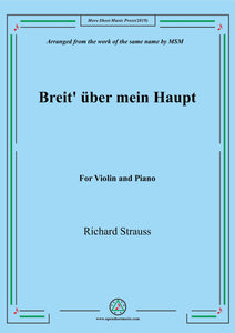 Richard Strauss-Breit' über mein Haupt, for Violin and Piano
