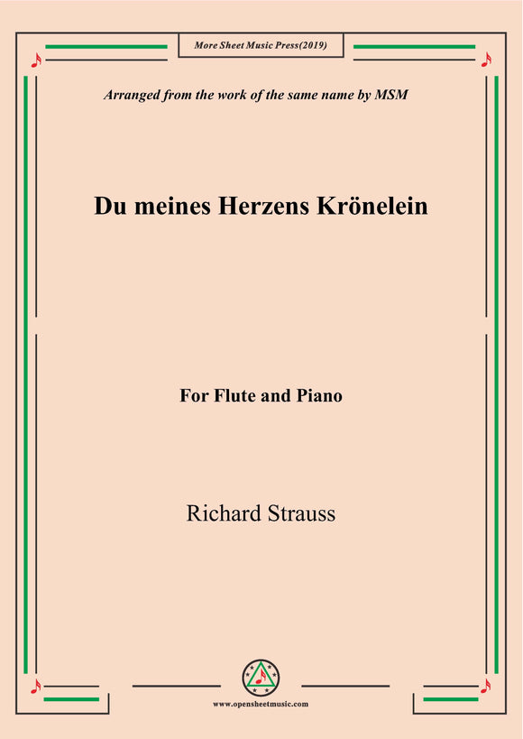 Richard Strauss-Du meines Herzens Krönelein, for Flute and Piano