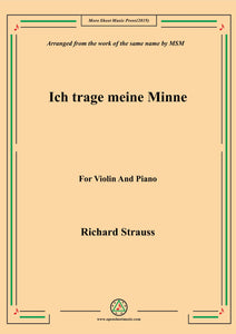 Richard Strauss-Ich trage meine Minne, for Violin and Piano
