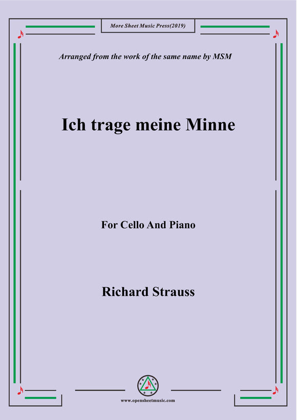 Richard Strauss-Ich trage meine Minne, for Cello and Piano