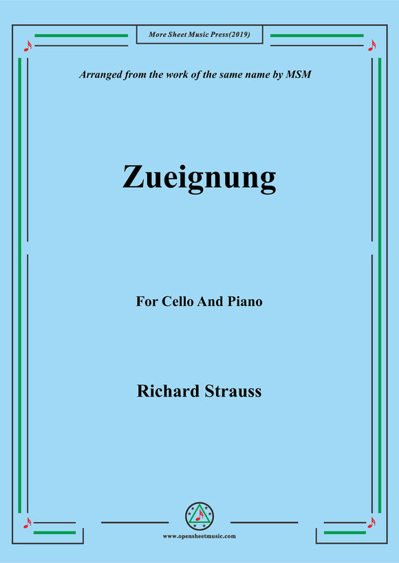 Richard Strauss-Zueignung, for Cello and Piano