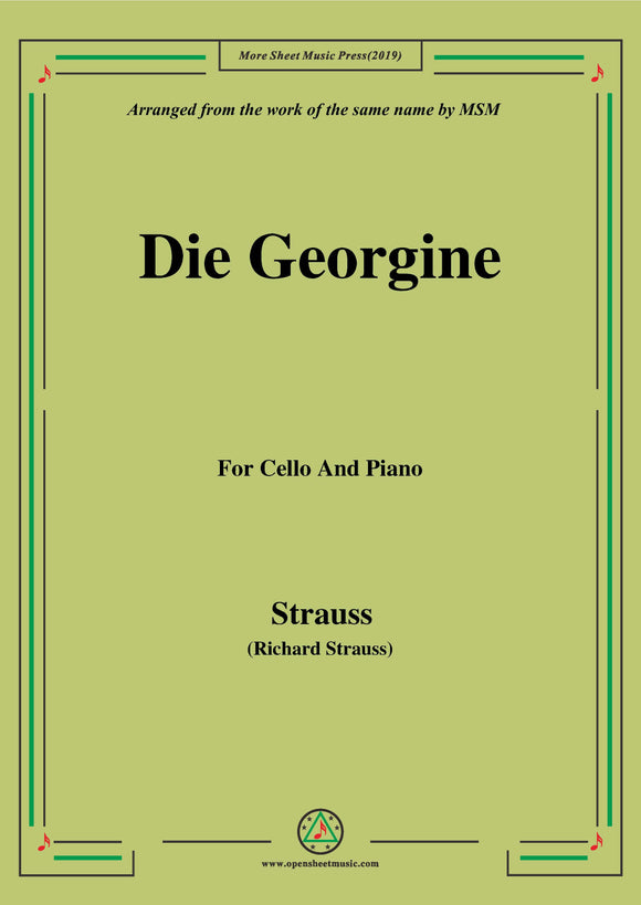 Richard Strauss-Die Georgine, for Cello and Piano