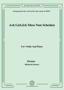 Richard Strauss-Ach Lieb,Ich Muss Nun Scheiden, for Violin and Piano