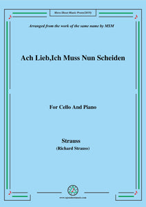 Richard Strauss-Ach Lieb,Ich Muss Nun Scheiden, for Cello and Piano