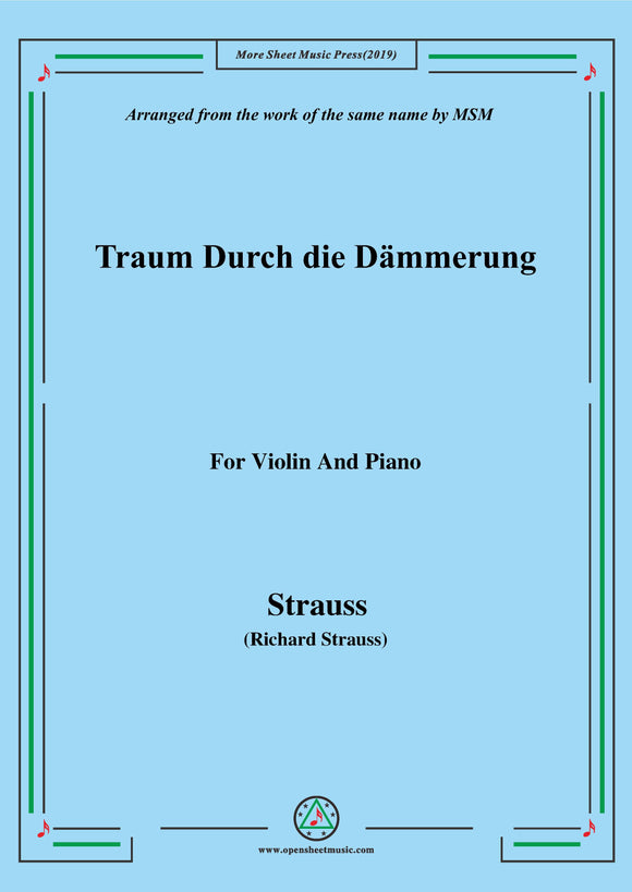 Richard Strauss-Traum Durch die Dämmerung, for Violin and Piano