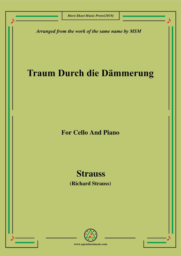 Richard Strauss-Traum Durch die Dämmerung, for Cello and Piano