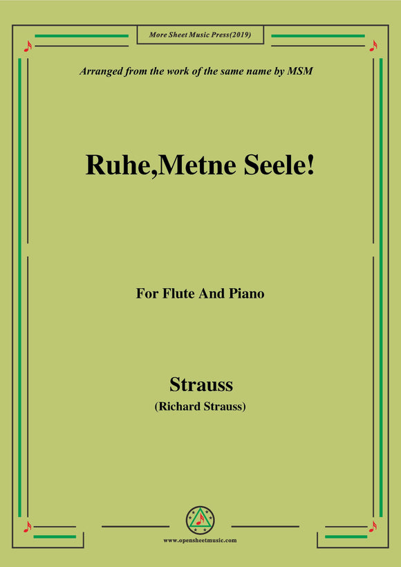 Richard Strauss-Ruhe,Meine Seele!, for Flute and Piano