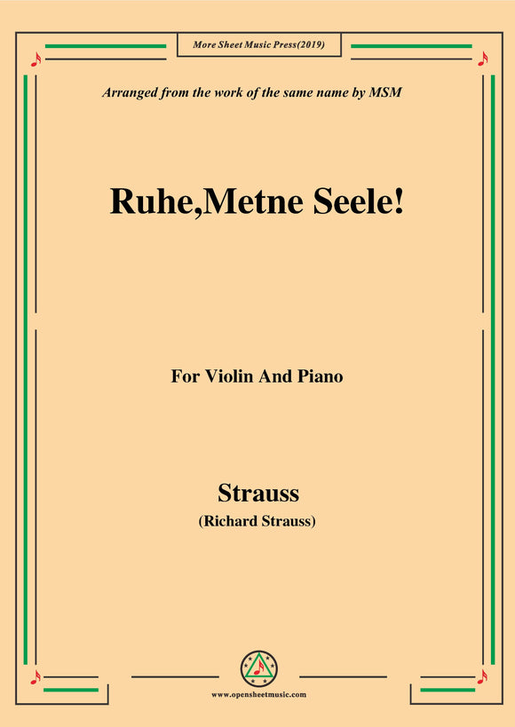 Richard Strauss-Ruhe,Meine Seele!, for Violin and Piano
