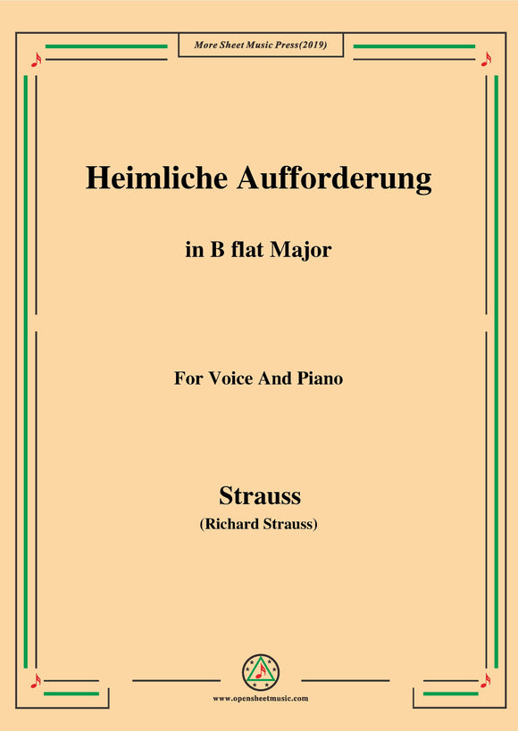 Richard Strauss-Heimliche Aufforderung in B flat Major,for Voice and Piano