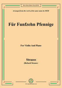 Richard Strauss-Für Funfzehn Pfennige, for Violin and Piano