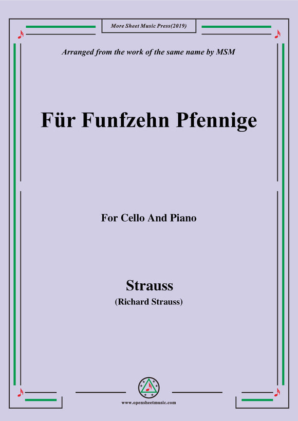 Richard Strauss-Für Funfzehn Pfennige, for Violin and Piano