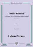 Richard Strauss-Blauer Sommer,Op.31 No.1