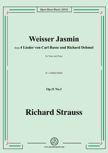 Richard Strauss-Weißer Jasmin,,Op.31 No.3