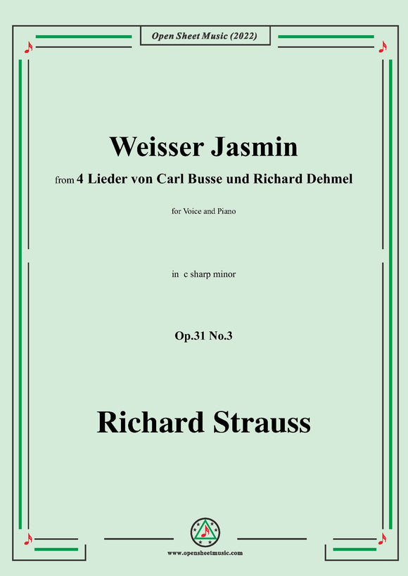 Richard Strauss-Weißer Jasmin,,Op.31 No.3