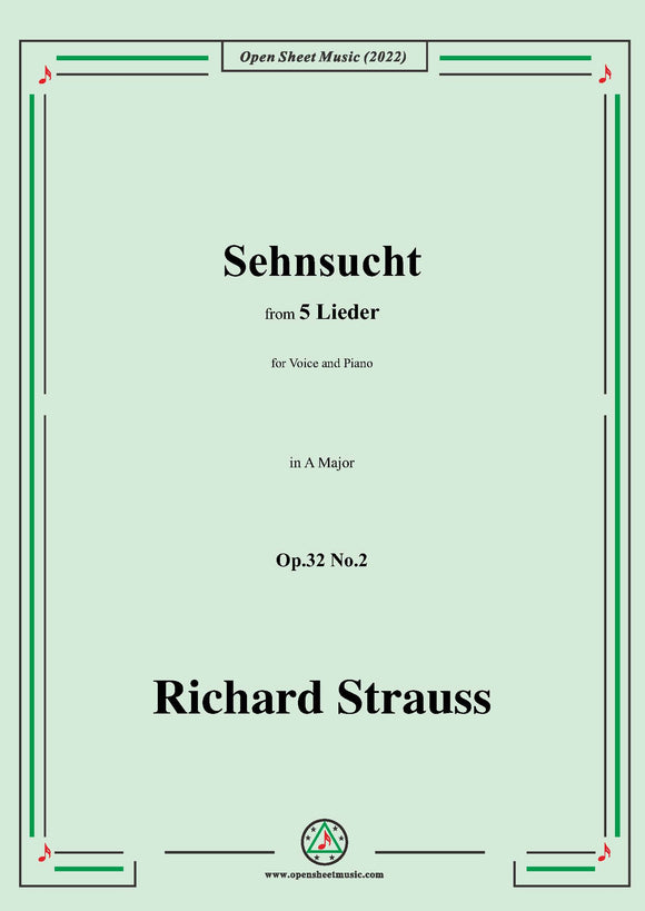 Richard Strauss-Sehnsucht,Op.32 No.2