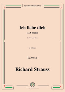 Richard Strauss-Ich liebe dich,Op.37 No.2