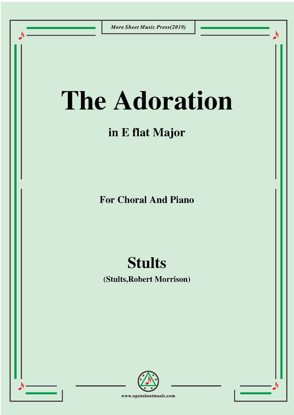 Stults-The Story of Christmas,No.7,Adoration,O Wondrous Love,for Choral and Piano