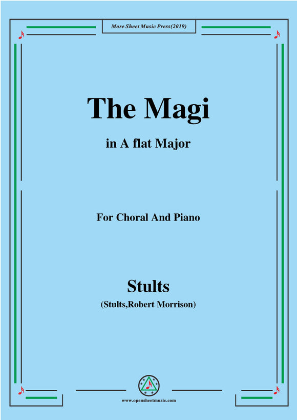 Stults-The Story of Christmas,No.8,The Magi,The Star in the East,for Choral and Piano