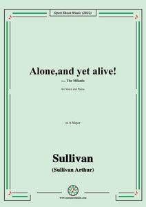 Sullivan-Alone,and yet alive!from The Mikado
