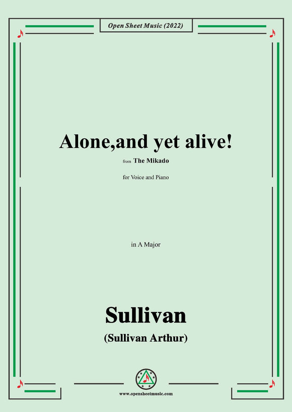 Sullivan-Alone,and yet alive!from The Mikado