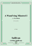 Sullivan-A Wand'ring Minstrel I,in F Major