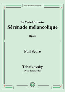 Tchaikovsky-Sérénade mélancolique,Op.26,for Violin&Orchestra