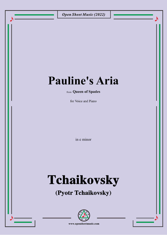Tchaikovsky-Pauline's Aria,in e flat minor