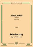 Tchaikovsky-Adieu,forêts,in C Major