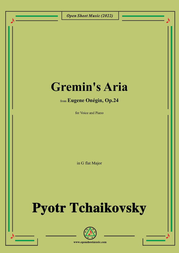 Tchaikovsky-Gremin's Aria,in G flat Major