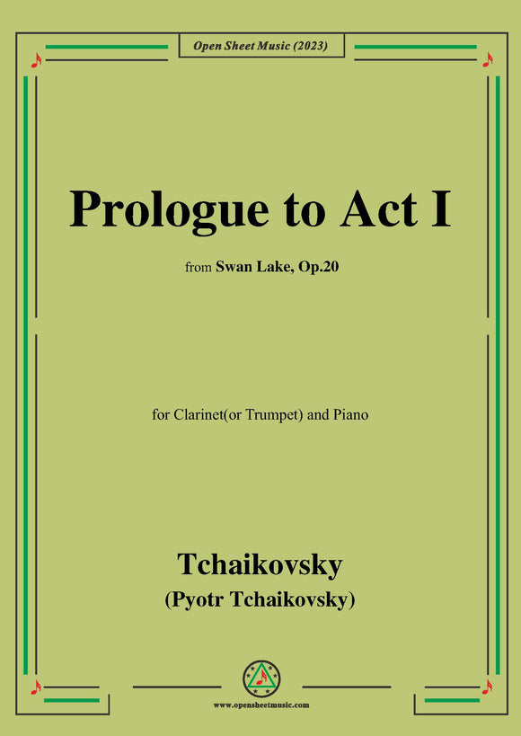 Tchaikovsky-Prologue to Act I,for Clarinet(or Trumpet) and Piano