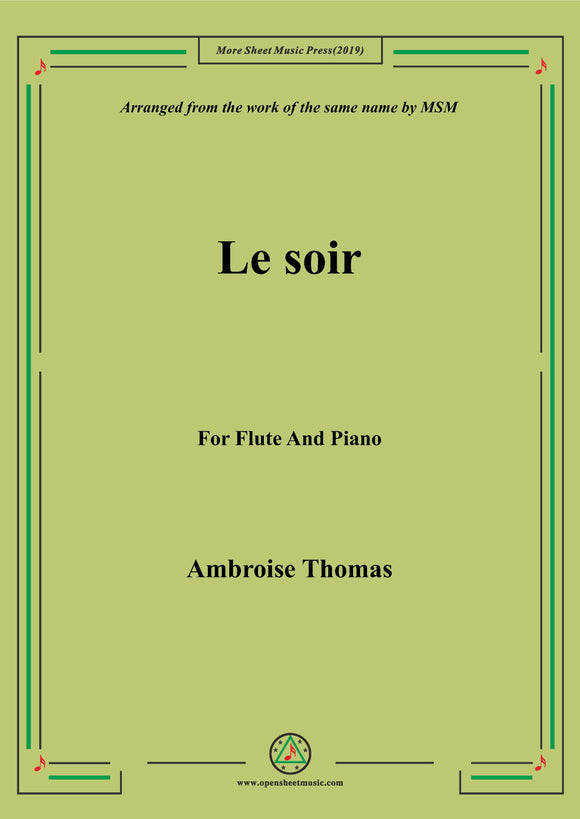 Thomas-Le soir, for Flute and Piano