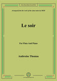 Thomas-Le soir, for Flute and Piano