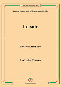Thomas-Le soir, for Violin and Piano