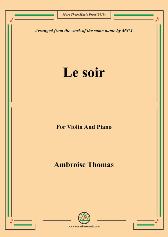 Thomas-Le soir, for Violin and Piano