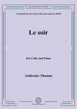 Thomas-Le soir, for Cello and Piano