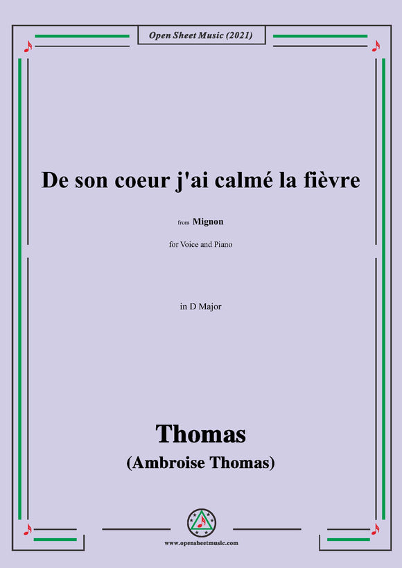 Thomas-De son coeur j'ai calmé la fièvre