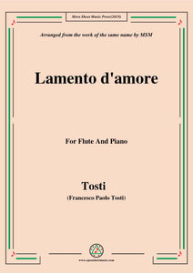 Tosti-Lamento d'amore, for Flute and Piano