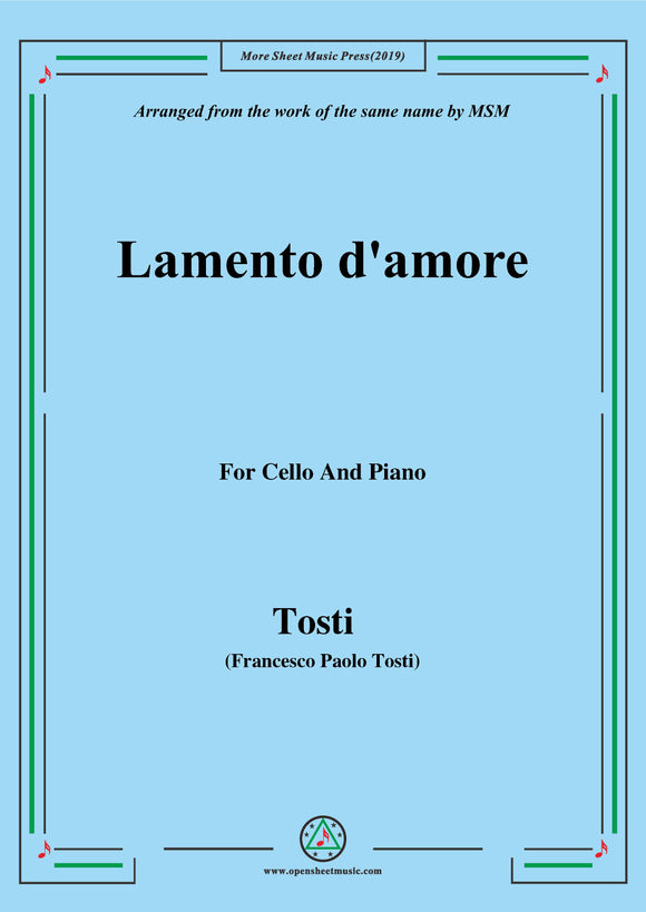 Tosti-Lamento d'amore, for Cello and Piano