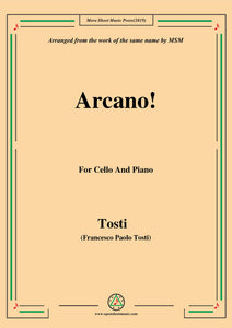 Tosti-Arcano!, for Cello and Piano