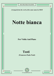 Tosti-Notte bianca, for Violin and Piano