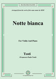 Tosti-Notte bianca, for Violin and Piano