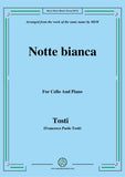 Tosti-Notte bianca, for Cello and Piano